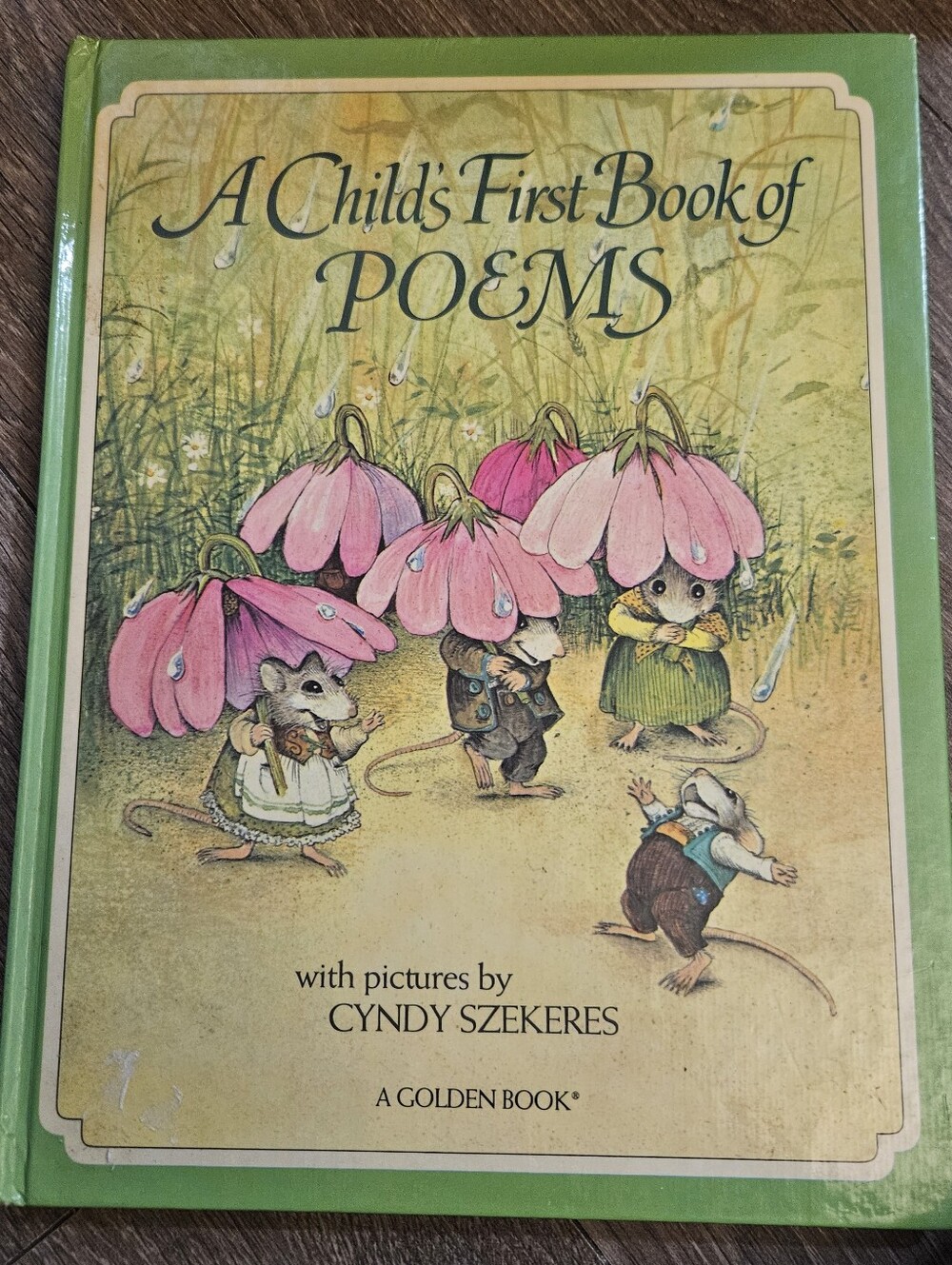 A Child's First Book of Poems - Green Cover (Cyndy Szekeres)